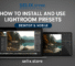 How to Install Lightroom Presets